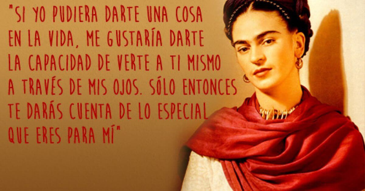 Frida Kahlo Frases Famosas